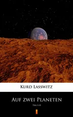 Auf zwei Planeten - Kurd Lasswitz