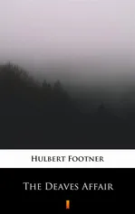 The Deaves Affair - Hulbert Footner