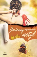 Jesienny motyl - Agata Suchocka