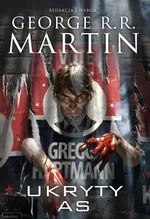 Ukryty As (Dzikie Karty 6) - George R.R. Martin