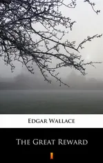 The Great Reward - Edgar Wallace