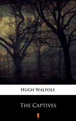 The Captives - Hugh Walpole