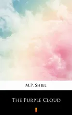 The Purple Cloud - M.P. Shiel
