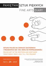 Pamiętnik Sztuk Pięknych, t. 14 (2019) - Anna Markowska