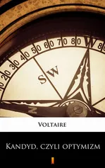 Kandyd, czyli optymizm - Voltaire