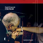 Cyrk polski - Dawid Krawczyk