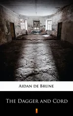 The Dagger and Cord - Aidan de Brune
