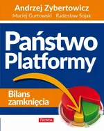 Państwo Platformy - Andrzej Zybertowicz