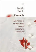 Zamach - Jacek Tacik