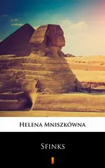 Sfinks - Helena Mniszkówna