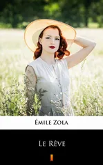 Le Rêve - Émile Zola