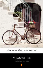Meanwhile - Herbert George Wells