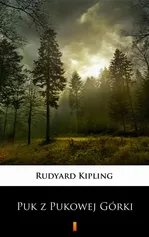 Puk z Pukowej Górki - Rudyard Kipling
