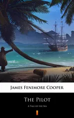The Pilot - James Fenimore Cooper