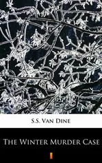 The Winter Murder Case - S.S. Van Dine