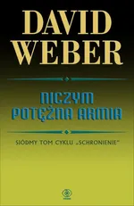 Niczym potężna armia - David Weber