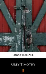 Grey Timothy - Edgar Wallace
