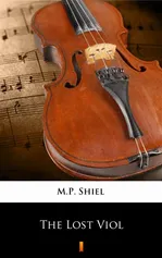 The Lost Viol - M.P. Shiel
