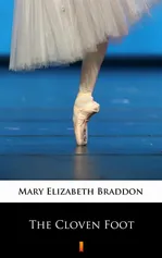 The Cloven Foot - Mary Elizabeth Braddon