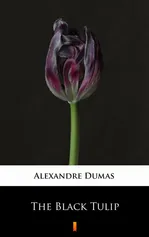 The Black Tulip - Alexandre Dumas