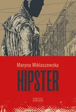 Hipster - Maryna Miklaszewska