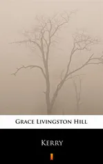 Kerry - Grace Livingston Hill