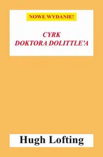 Cyrk doktora Dolittle'a - Hugh Lofting