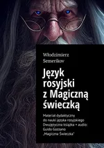 Język rosyjski z Magiczną świeczką - Włodzimierz Semerikov