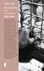 Laleczki skazańców - Linda Polman