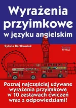 Wyrażenia przyimkowe w języku angielskim - Sylwia Bartkowiak