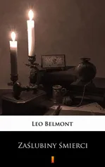 Zaślubiny śmierci - Leo Belmont