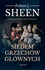 Siedem grzechów głównych - Fulton Sheen