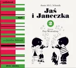 Jaś i Janeczka 2 mp3 - Annie M.G. Schmidt
