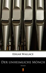 Der unheimliche Mönch - Edgar Wallace