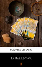 La Barre-y-va - Maurice Leblanc