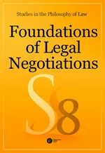 Foundations of Legal Negotiations. Studies in the Philosophy of Law vol. 8 - Praca zbiorowa