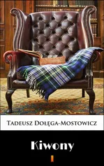 Kiwony - Tadeusz Dołęga-Mostowicz