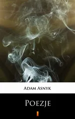 Poezje - Adam Asnyk