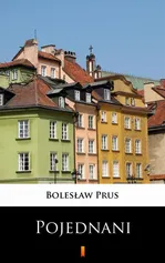 Pojednani - Bolesław Prus