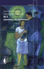 81:1. Opowieści z Wysp Owczych - Maciej Wasielewski