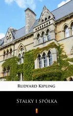 Stalky i spółka - Rudyard Kipling