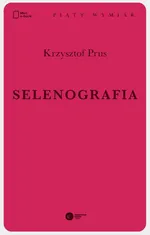 Selenografia - Krzysztof Prus