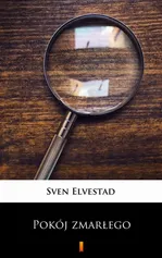 Pokój zmarłego - Sven Elvestad