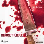 Rekonstrukcje - Jan Rychter