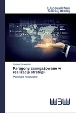 Paragony zaangażowane w realizację strategii - Andreas Karaoulanis