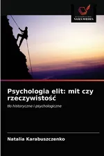 Psychologia elit - Natalia Karabuszczenko
