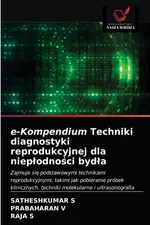 e-Kompendium Techniki diagnostyki reprodukcyjnej dla niepłodności bydła - SATHESHKUMAR S