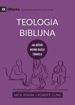 Teologia Biblijna (Biblical Theology) (Polish) - Nick Roark
