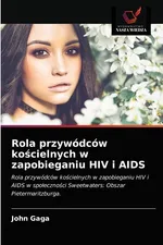 Rola przywódców kościelnych w zapobieganiu HIV i AIDS - John Gaga