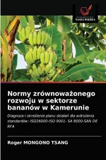 Normy zrównoważonego rozwoju w sektorze bananów w Kamerunie - TSANG Roger MONGONO
